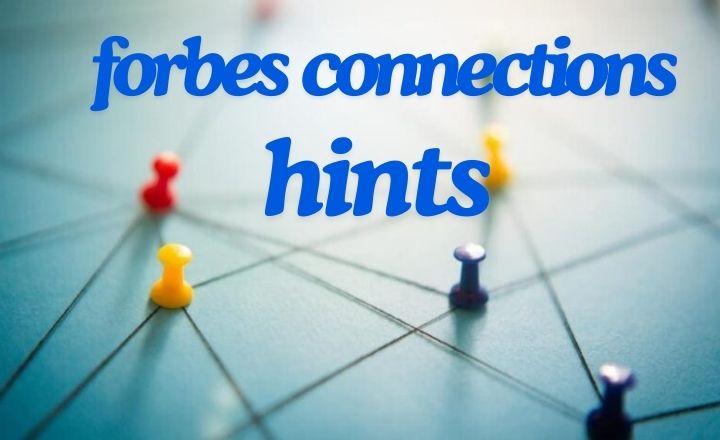 forbes connections today